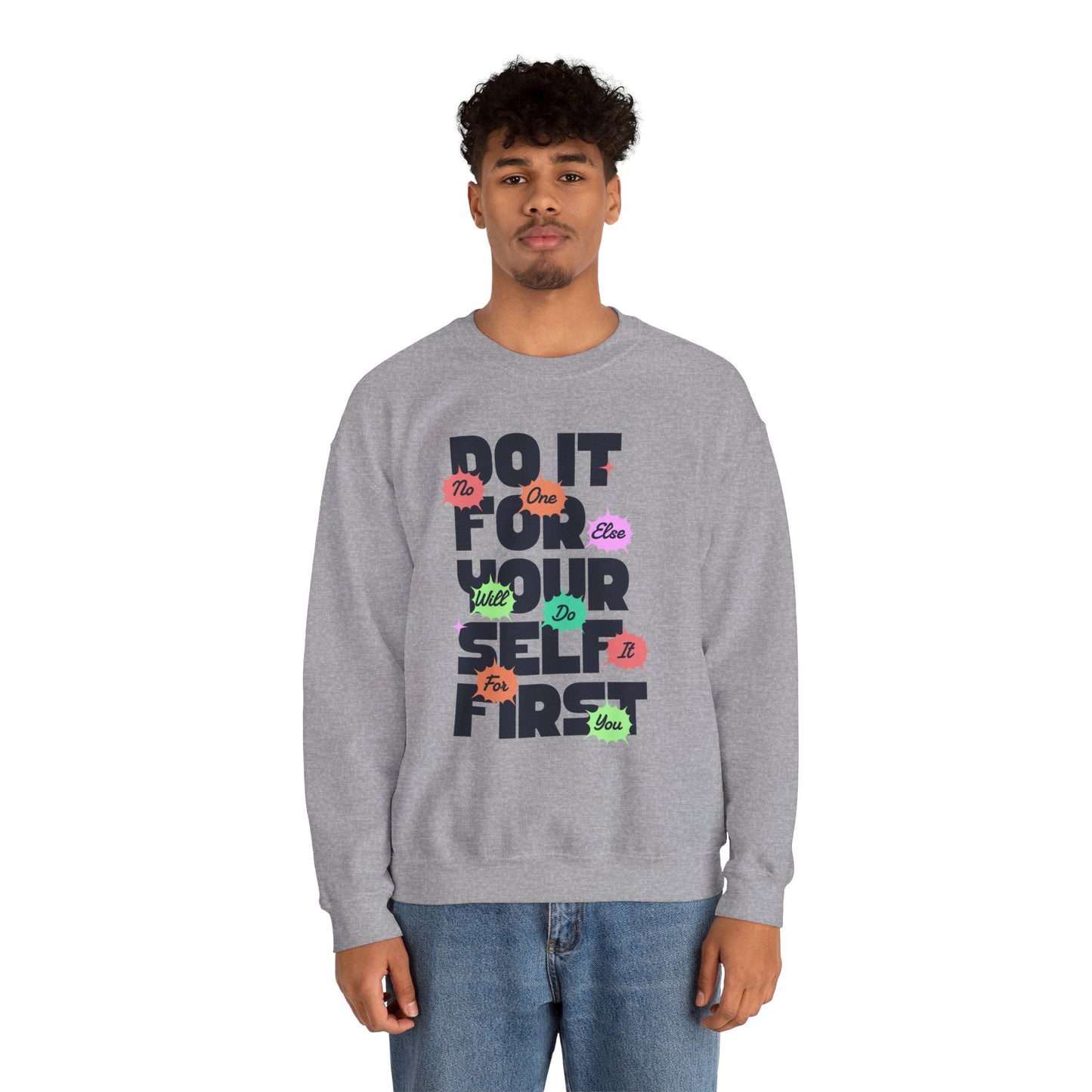 Inspirational Crewneck Motivational Sweatshirt