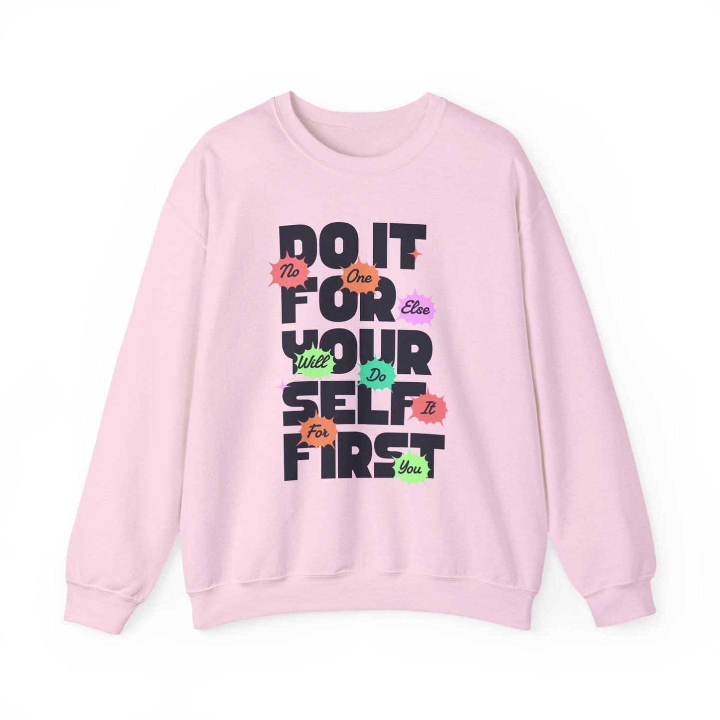 Inspirational Crewneck Motivational Sweatshirt