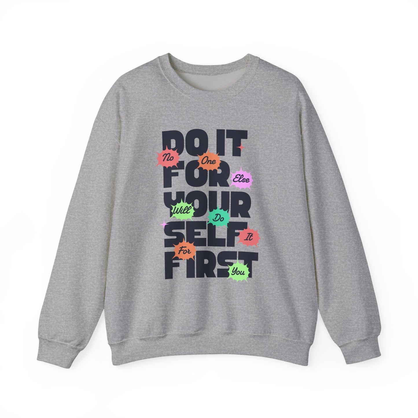 Inspirational Crewneck Motivational Sweatshirt