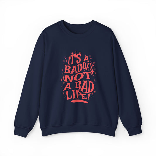 Motivational Crewneck Sweatshirt