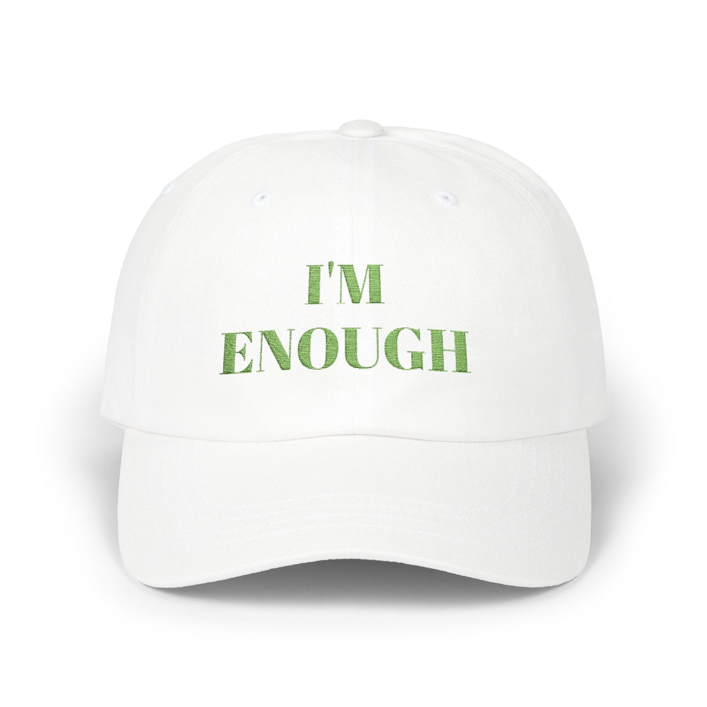 I'm Enough Classic Dad Cap, Motivational Hat, Casual Style Cap, Gift for Dad, Everyday Wear