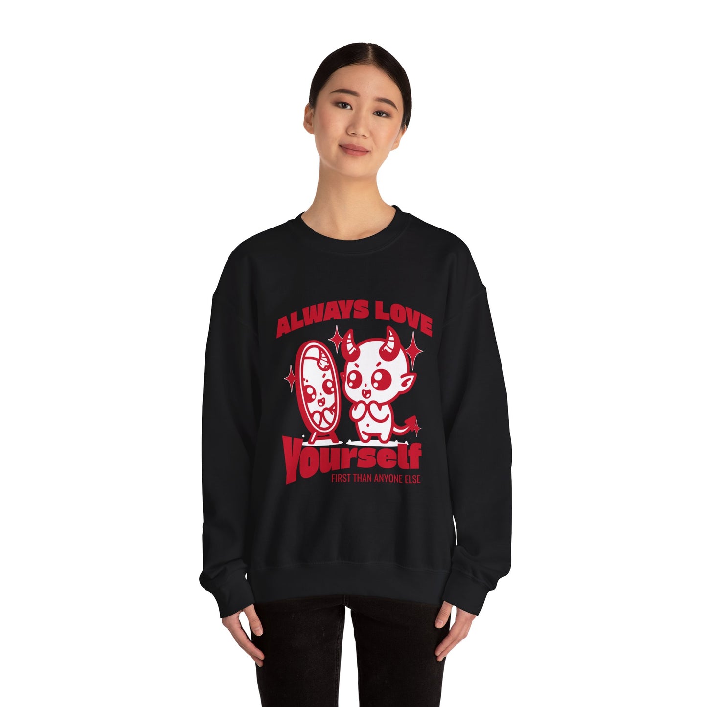 Always Love Yourself Sweatshirt
