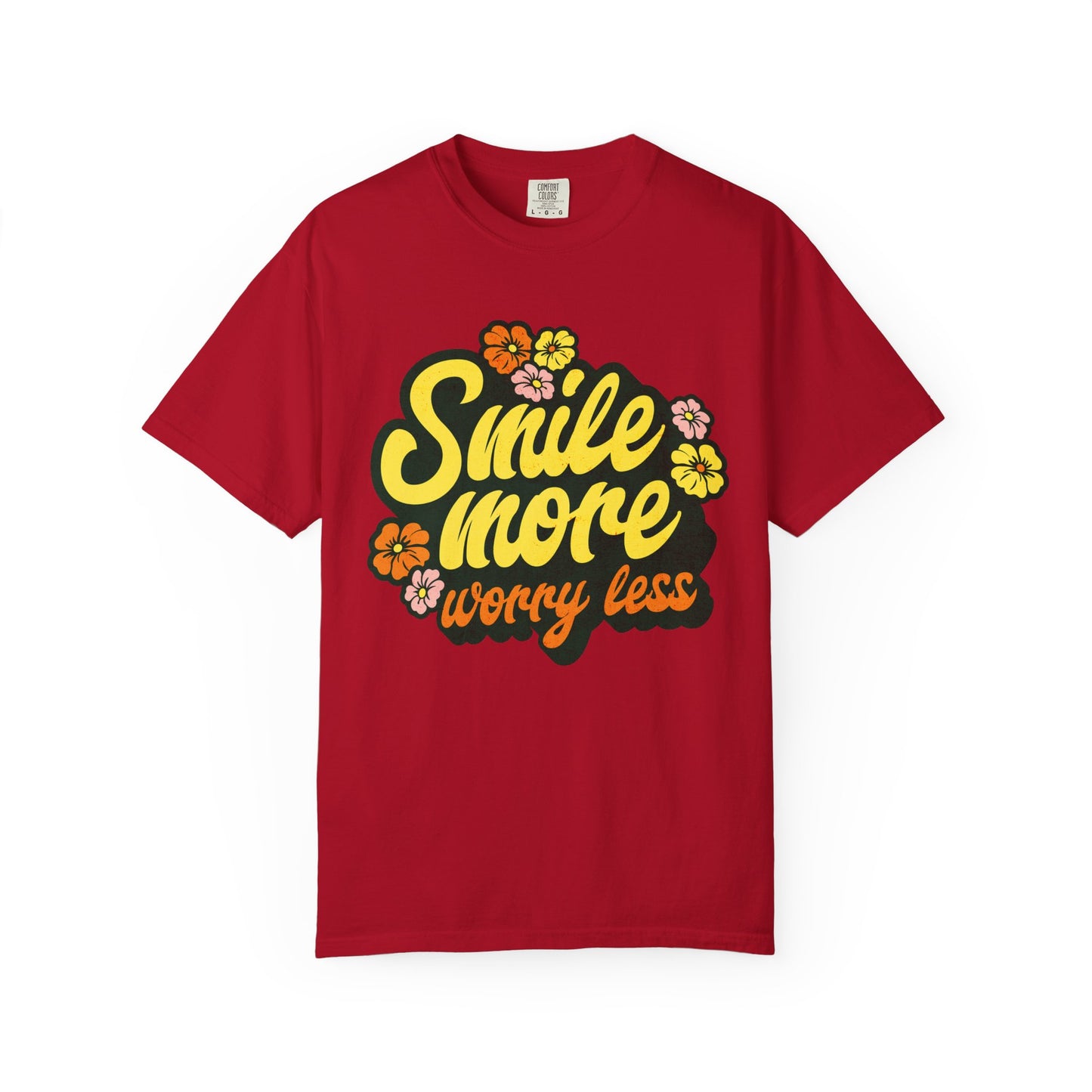Smile More Worry Less T-Shirt