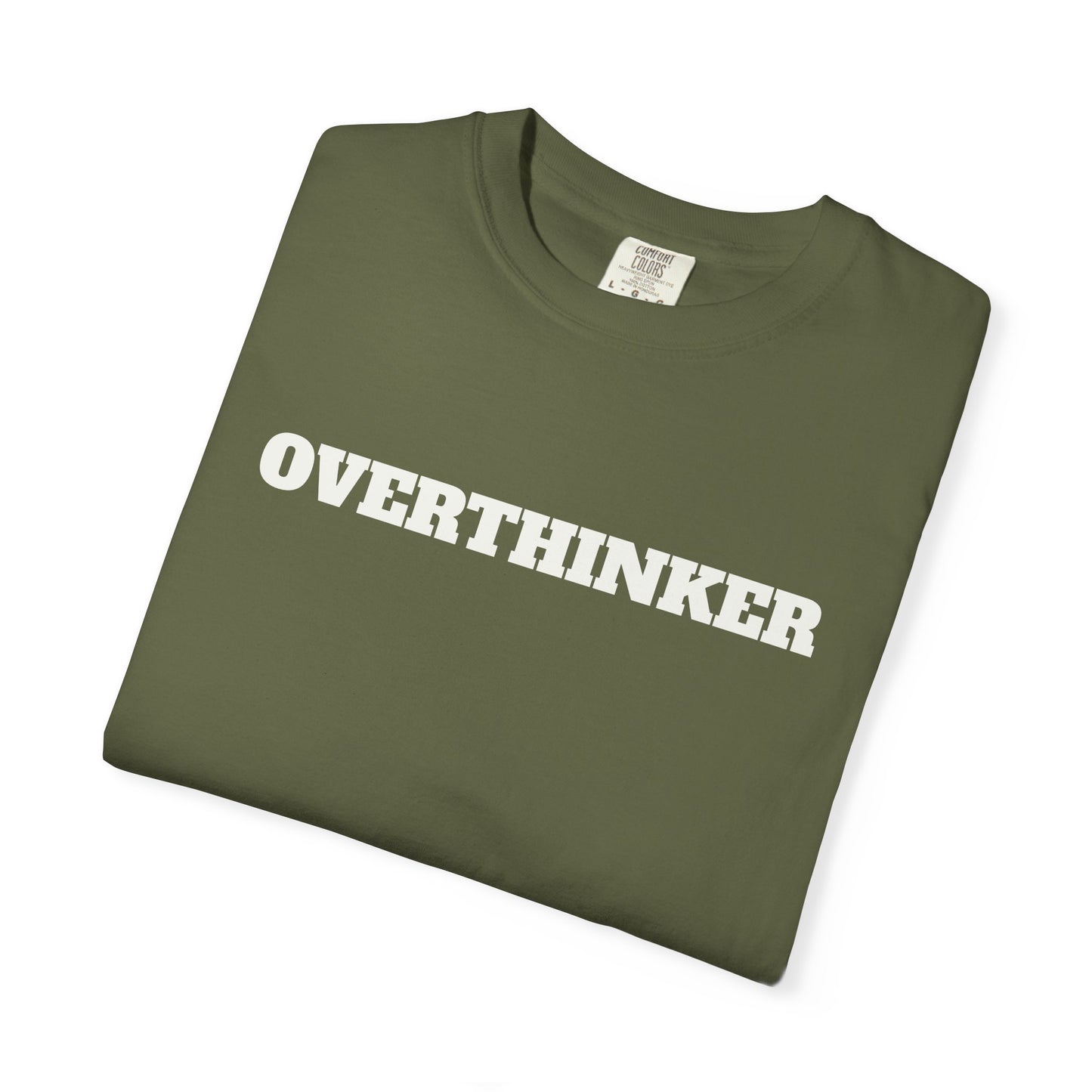 Overthinker T-Shirt