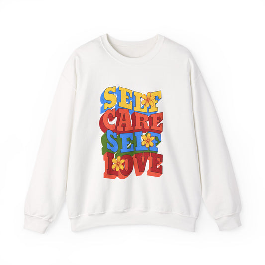 Self Care Self Love Crewneck Sweatshirt