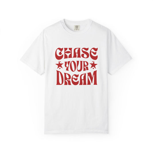 Chase Your Dream T-Shirt