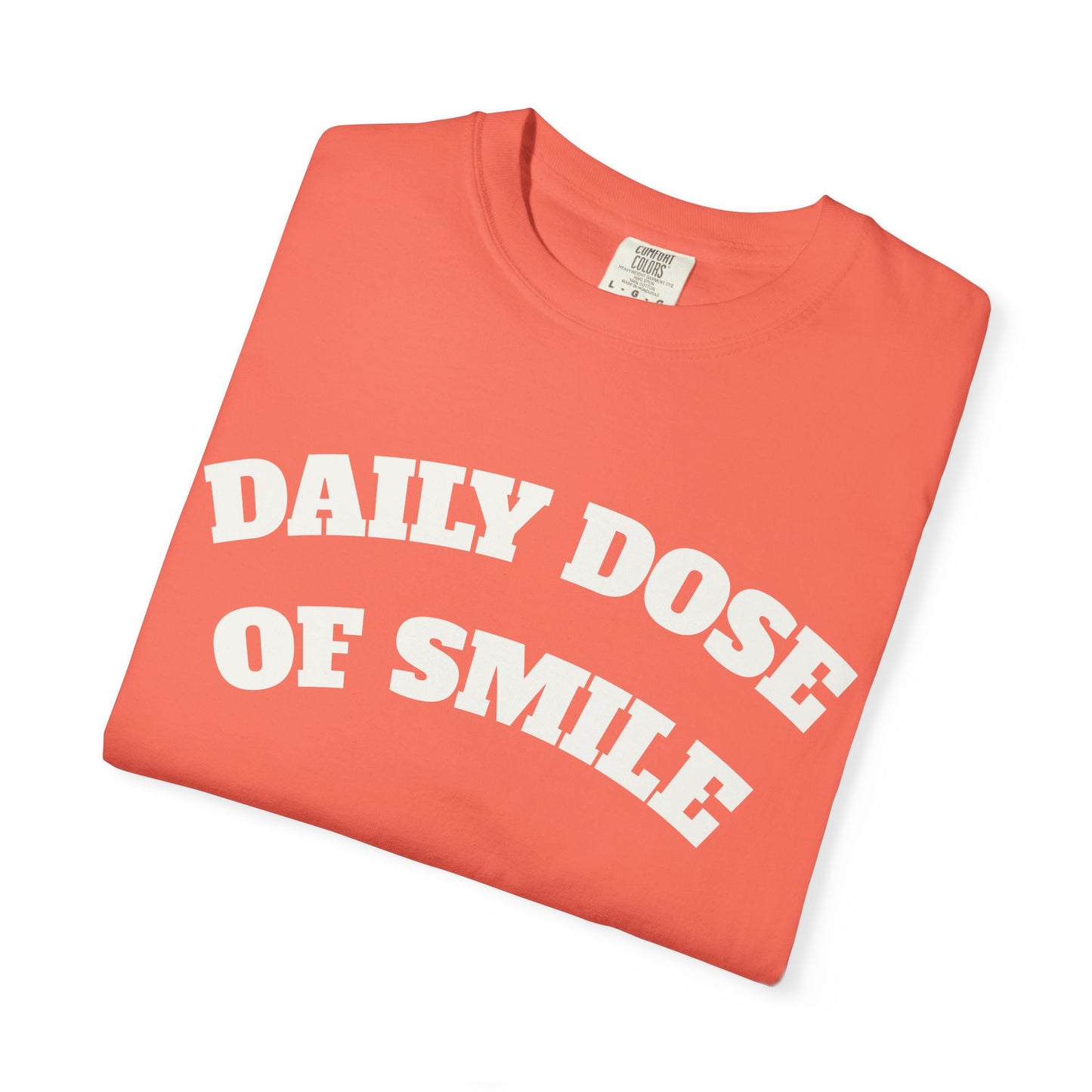 Daily Dose of Smile T-Shirt