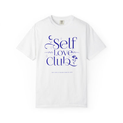 Self Love Club T-Shirt