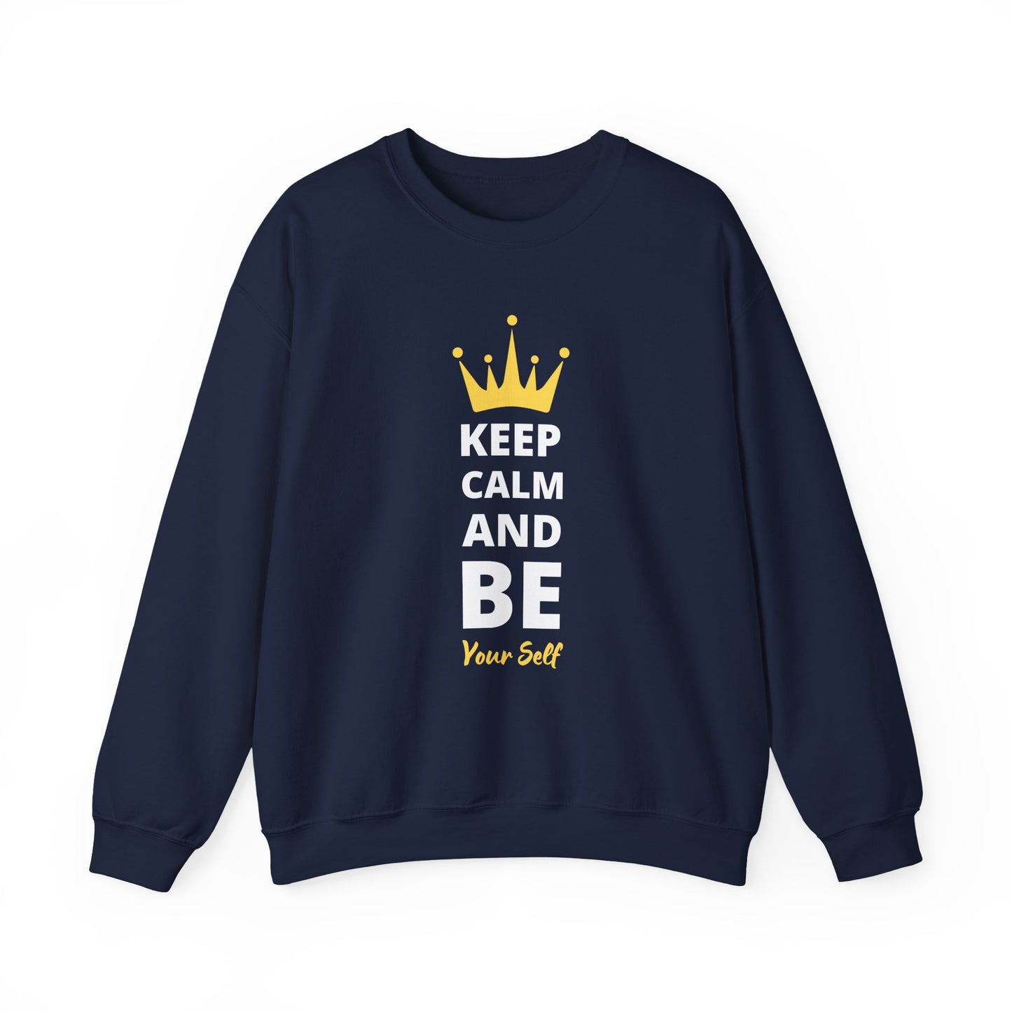 Be Your Self Sweatshirt