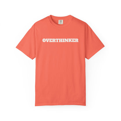 Overthinker T-Shirt