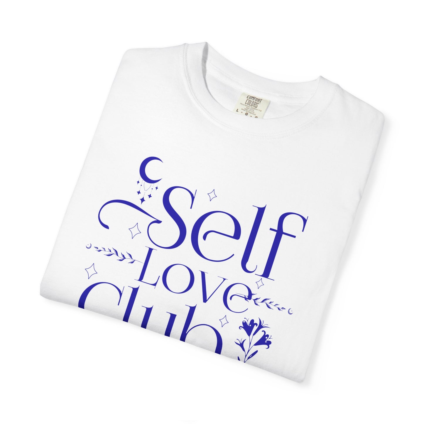 Self Love Club T-Shirt
