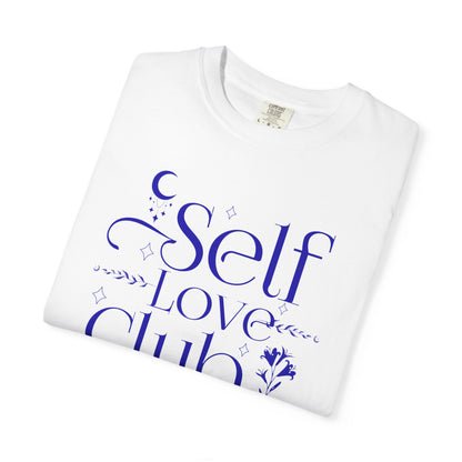 Self Love Club T-Shirt