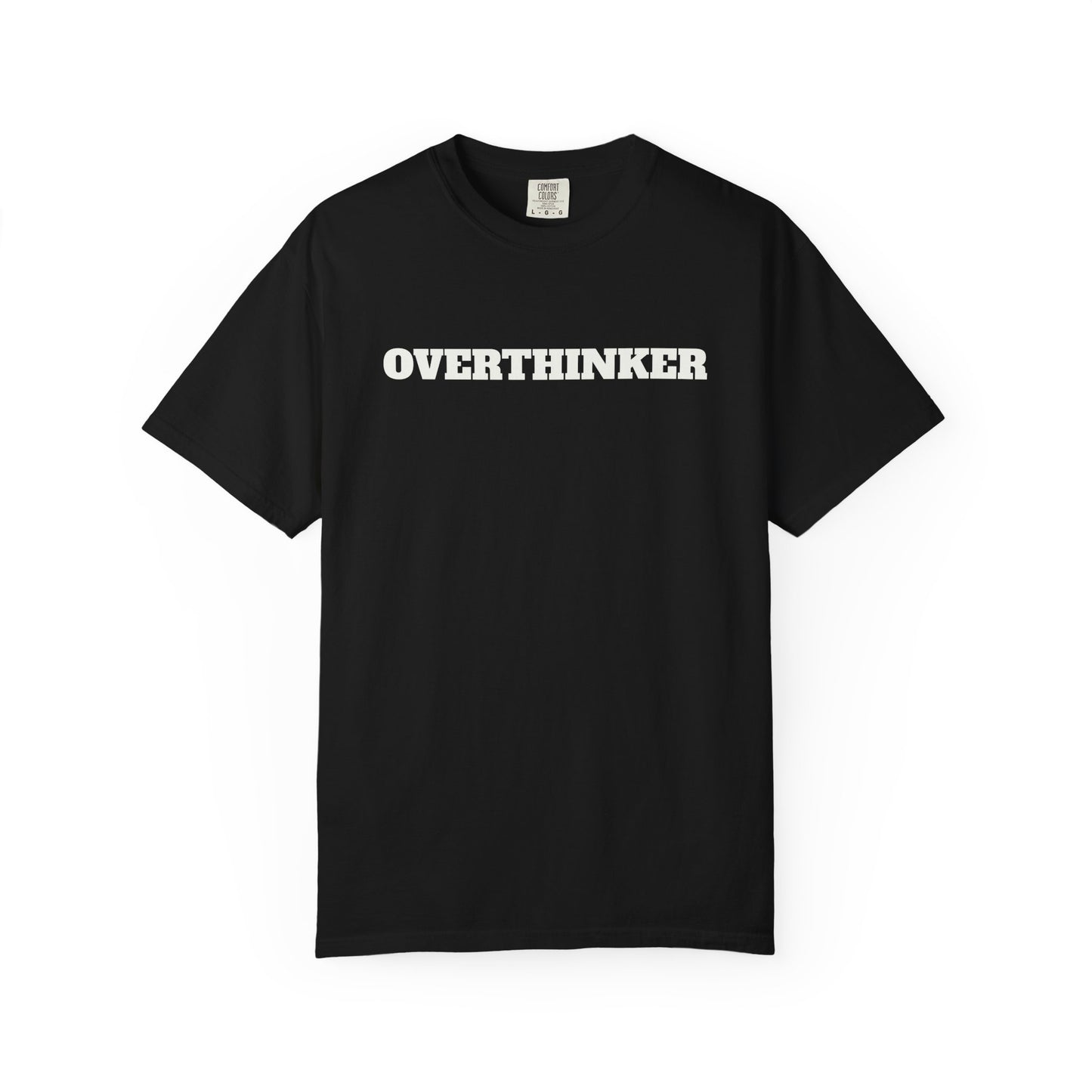 Overthinker T-Shirt
