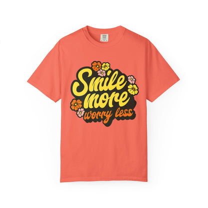 Smile More Worry Less T-Shirt