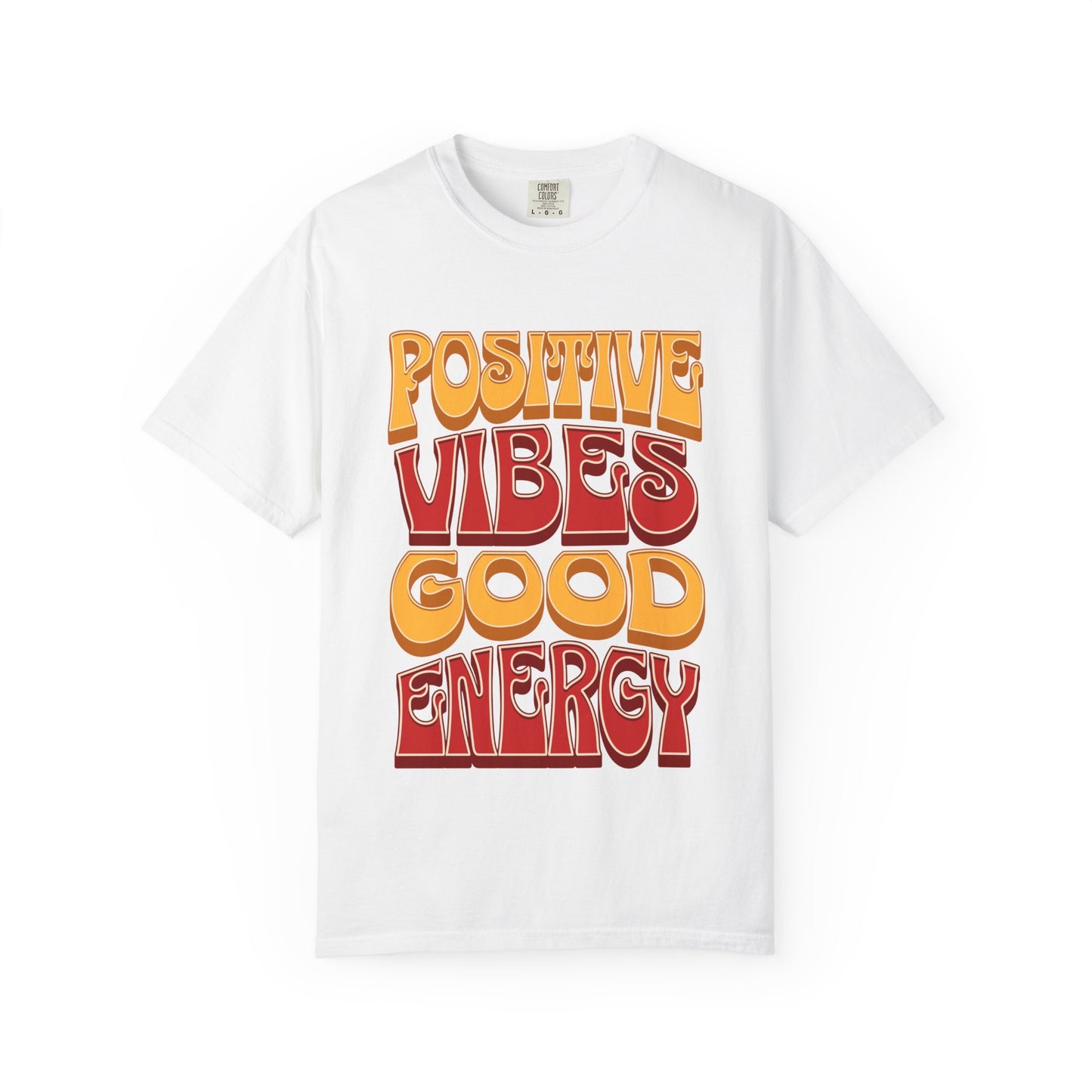 Positive Vibes Good Energy T-Shirt