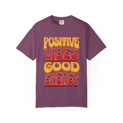 Positive Vibes Good Energy T-Shirt