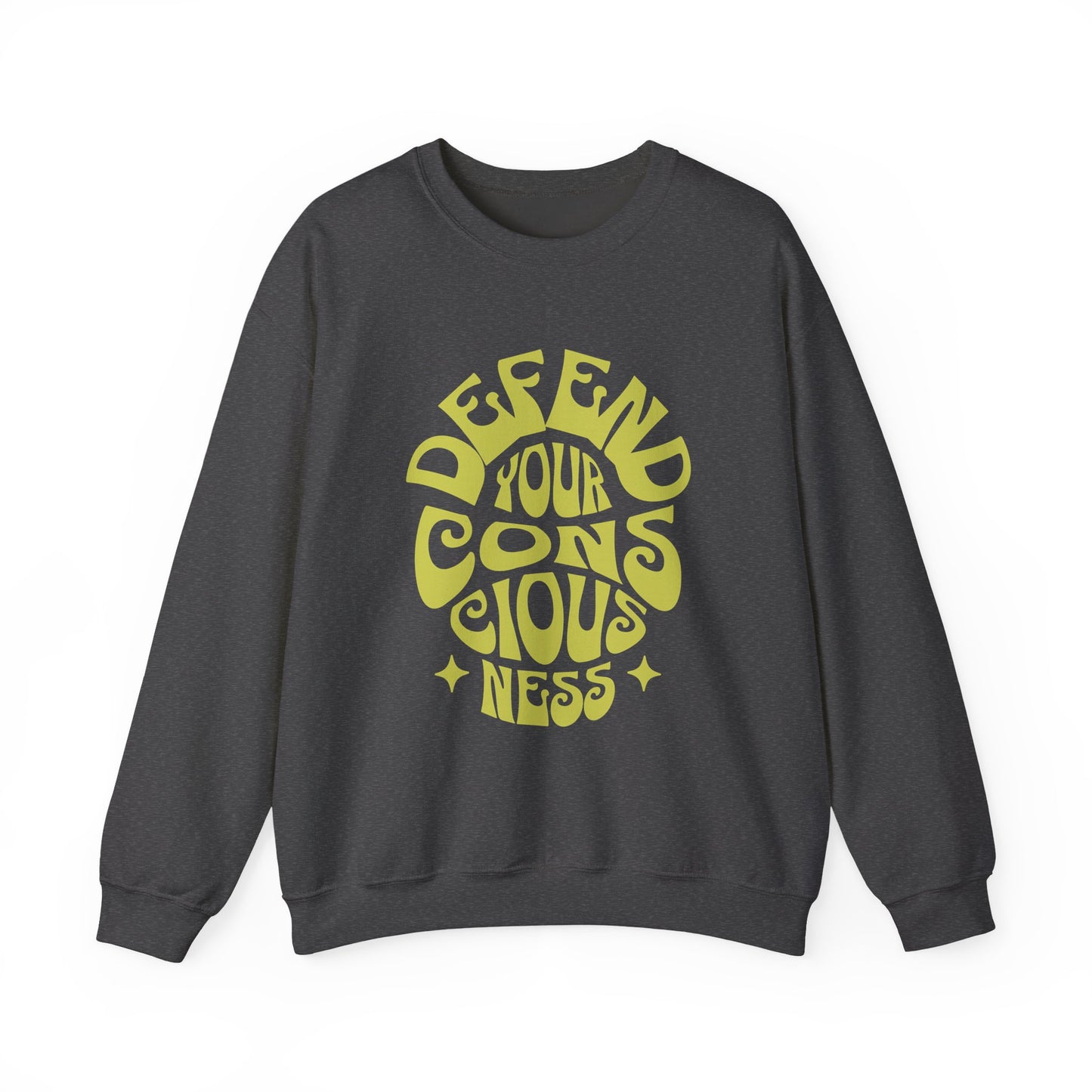 Defend Your Consciousness Unisex Sweatshirt
