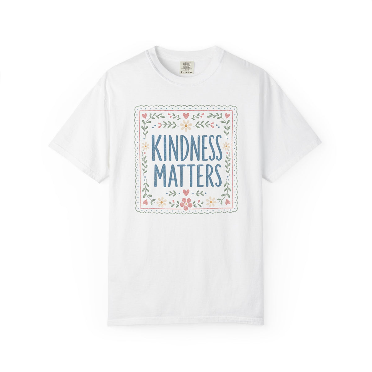 Kindness Matters T-Shirt