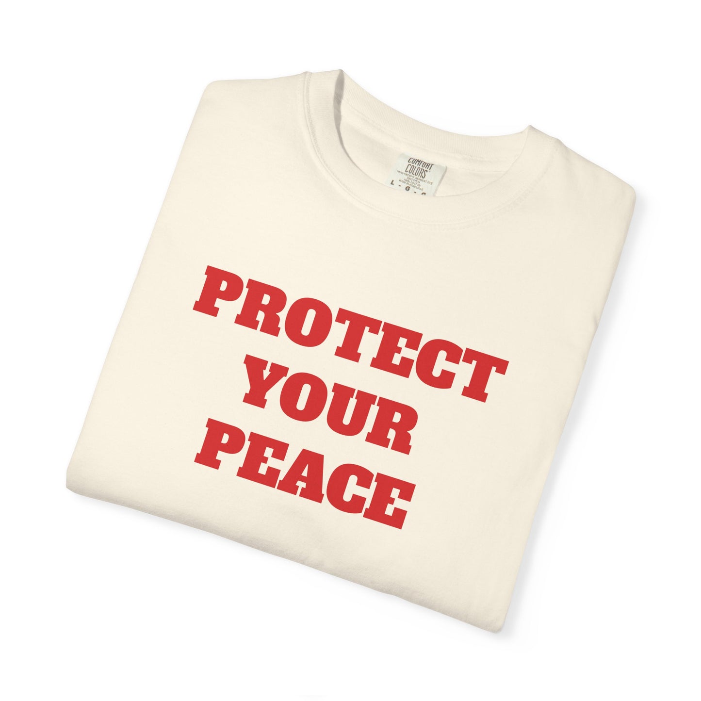Protect Your Peace T-Shirt