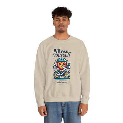 Allow Yourself to Be Happy Sweatshirt