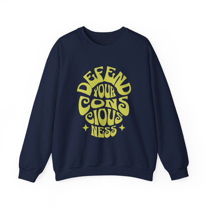 Defend Your Consciousness Unisex Sweatshirt