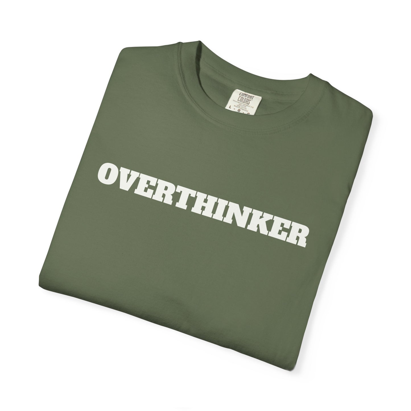 Overthinker T-Shirt