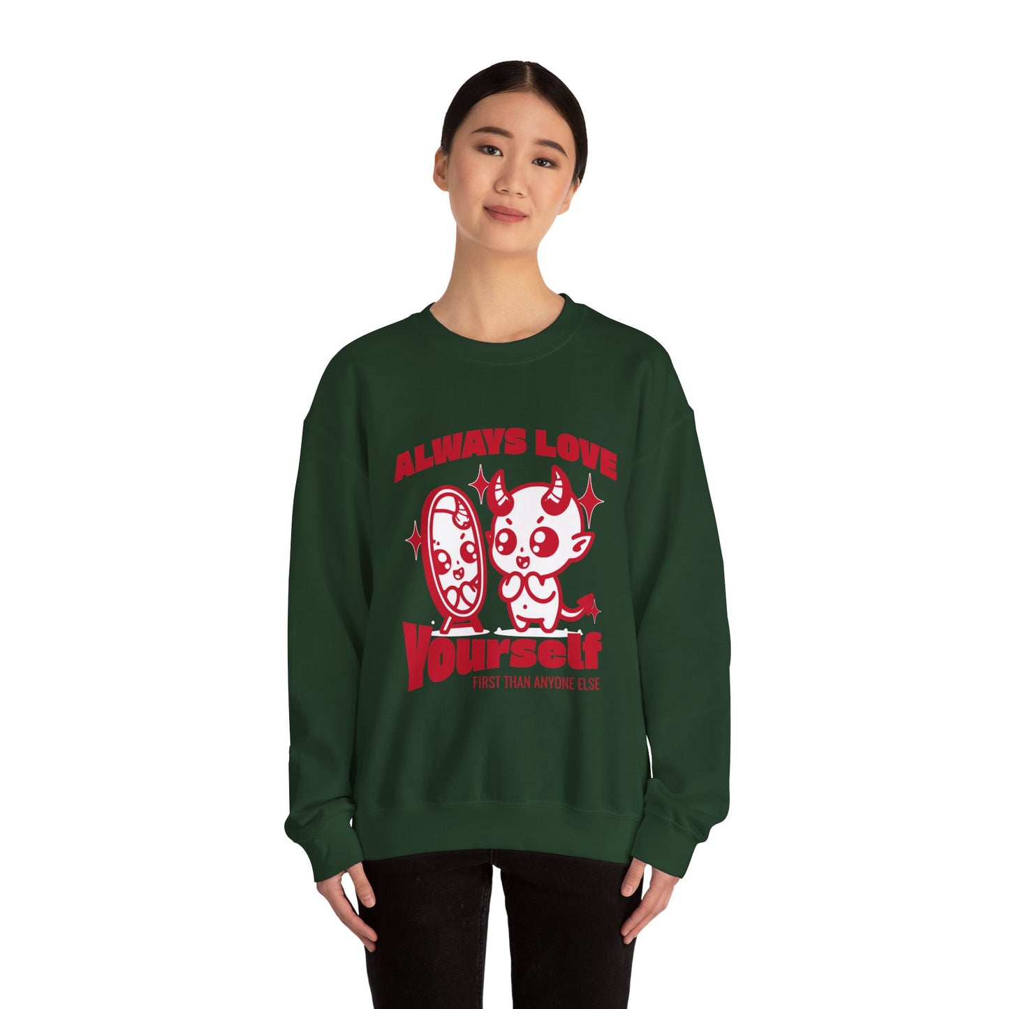 Always Love Yourself Sweatshirt