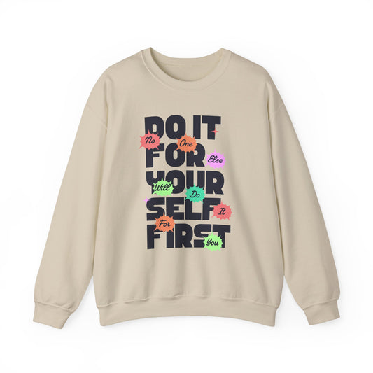 Inspirational Crewneck Motivational Sweatshirt