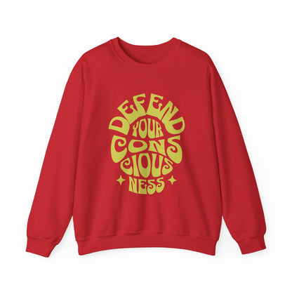 Defend Your Consciousness Unisex Sweatshirt