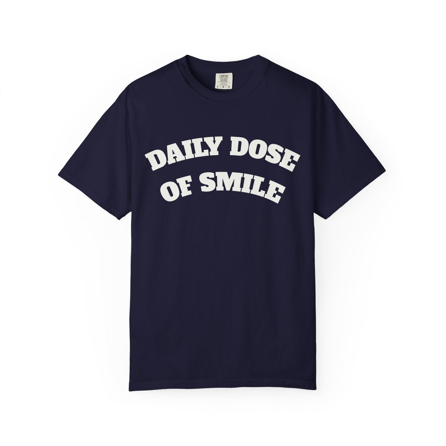Daily Dose of Smile T-Shirt