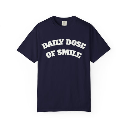 Daily Dose of Smile T-Shirt