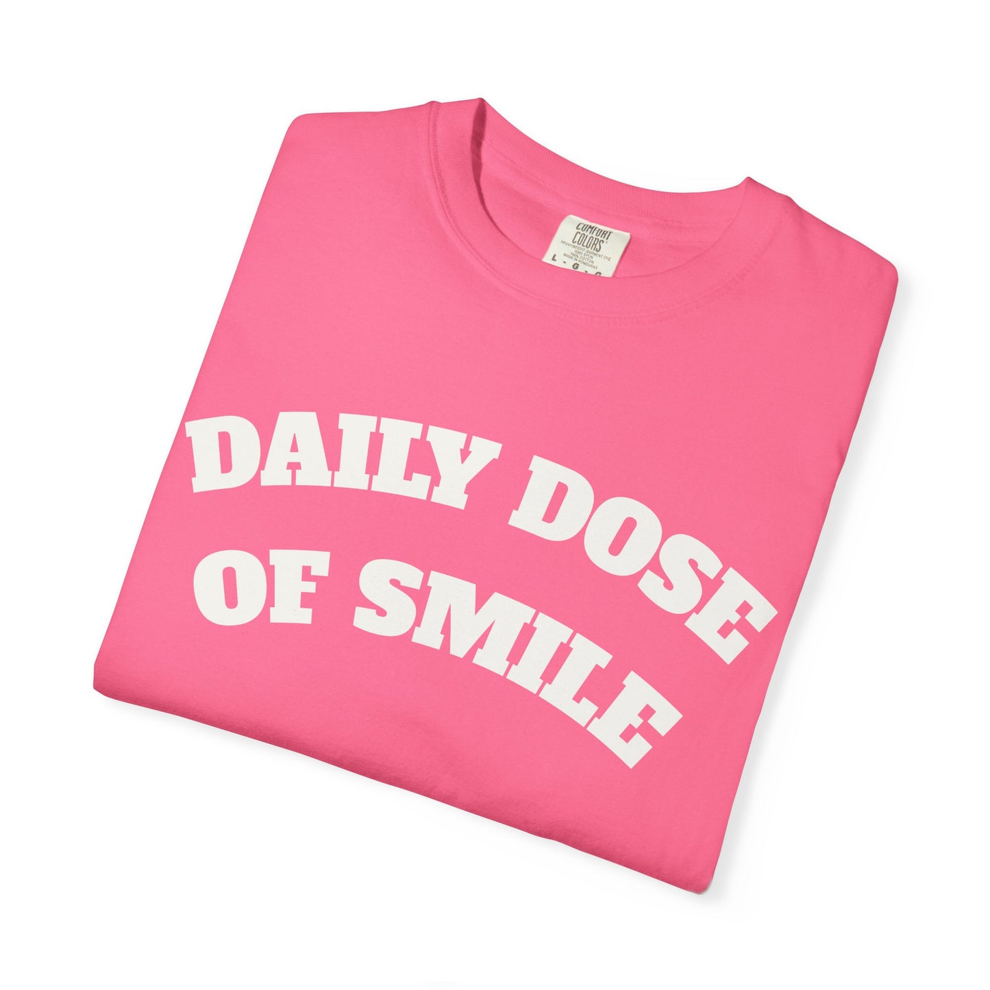 Daily Dose of Smile T-Shirt
