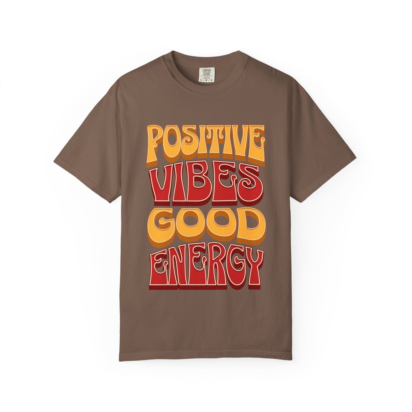 Positive Vibes Good Energy T-Shirt