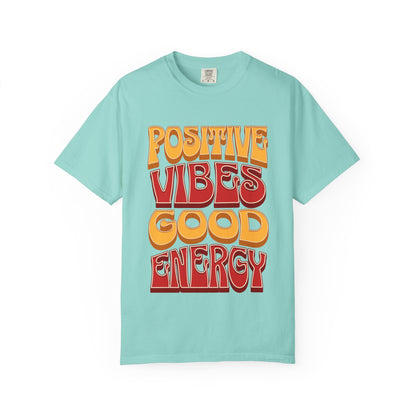Positive Vibes Good Energy T-Shirt