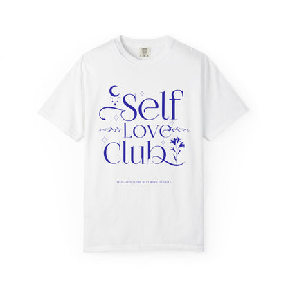 Self Love Club T-Shirt
