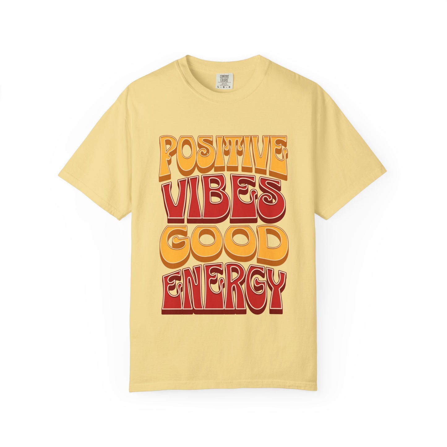 Positive Vibes Good Energy T-Shirt