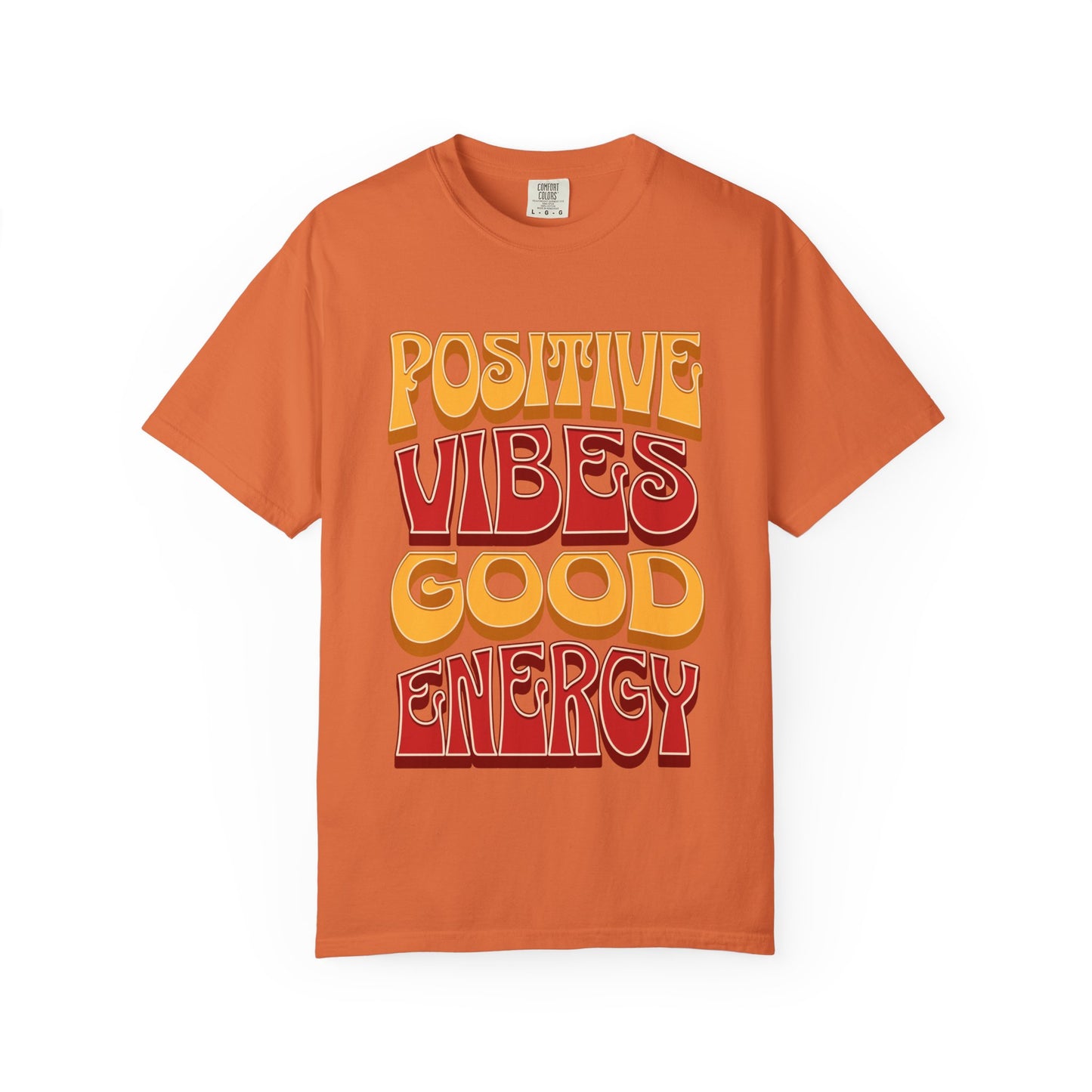 Positive Vibes Good Energy T-Shirt