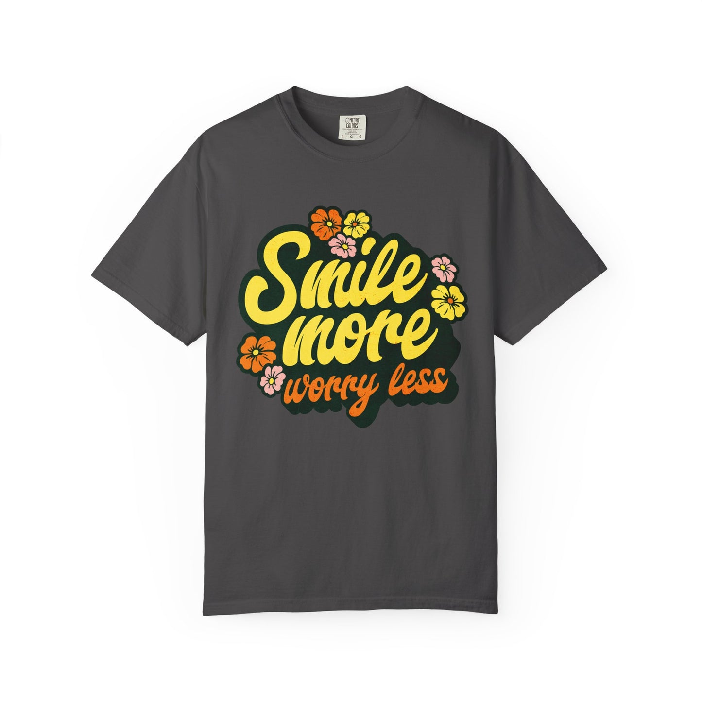 Smile More Worry Less T-Shirt