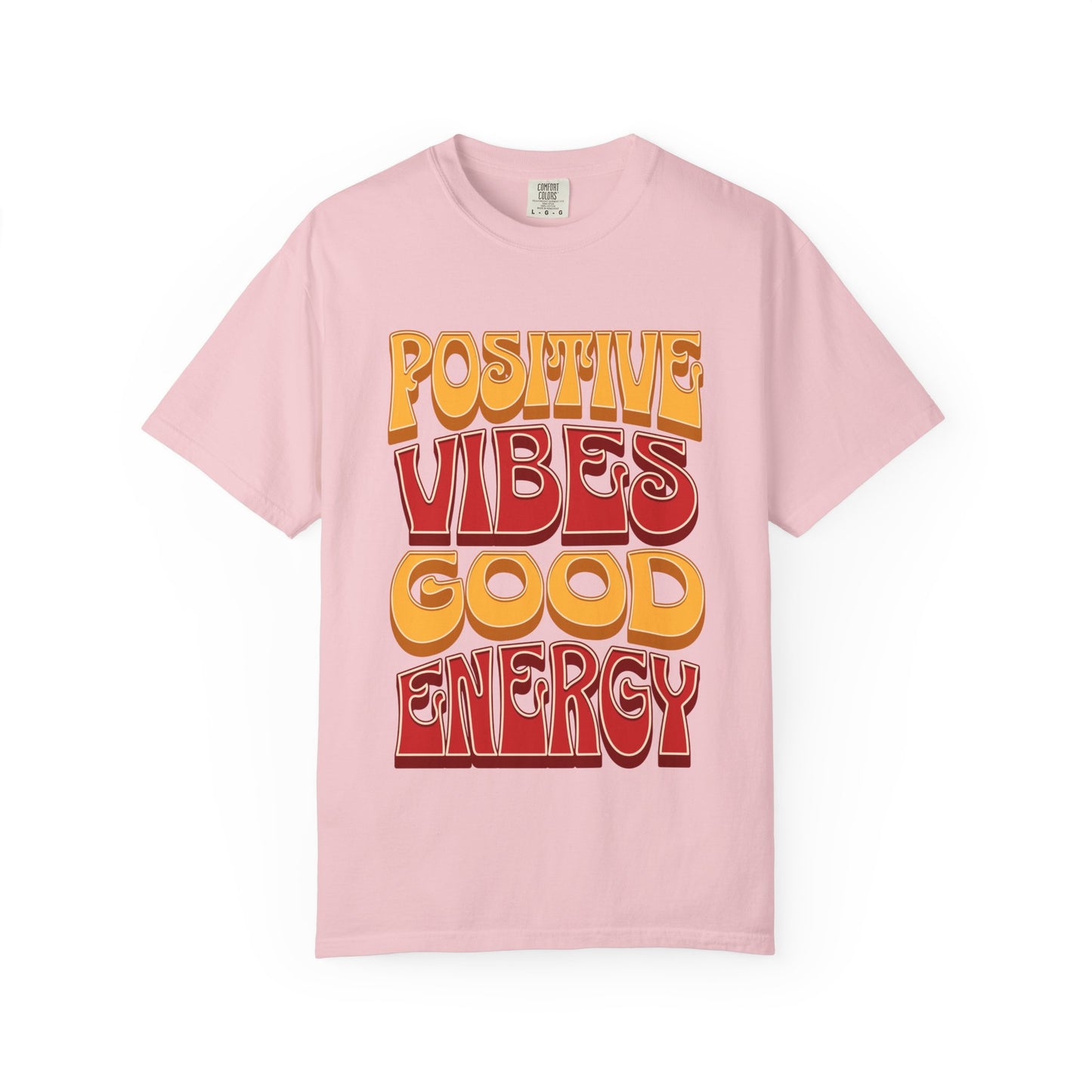 Positive Vibes Good Energy T-Shirt
