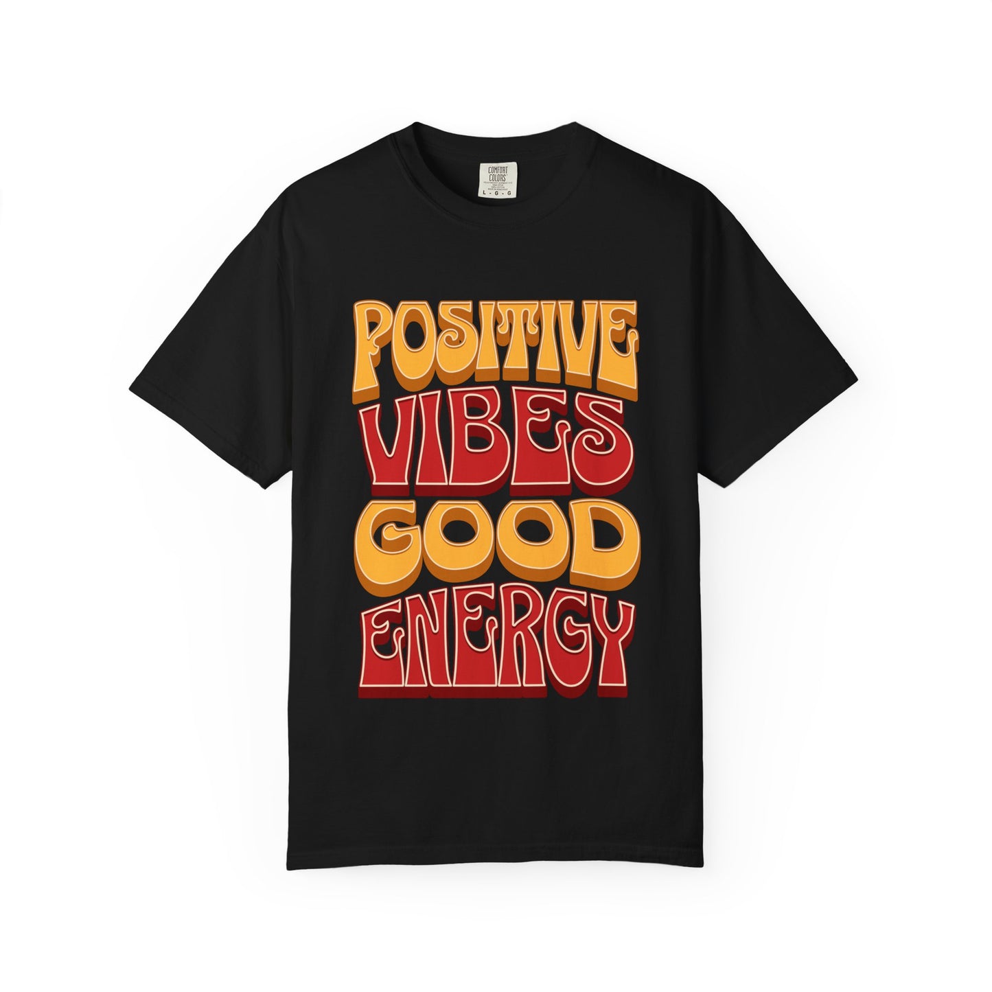 Positive Vibes Good Energy T-Shirt