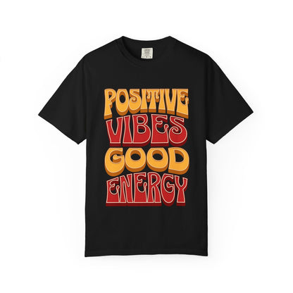 Positive Vibes Good Energy T-Shirt