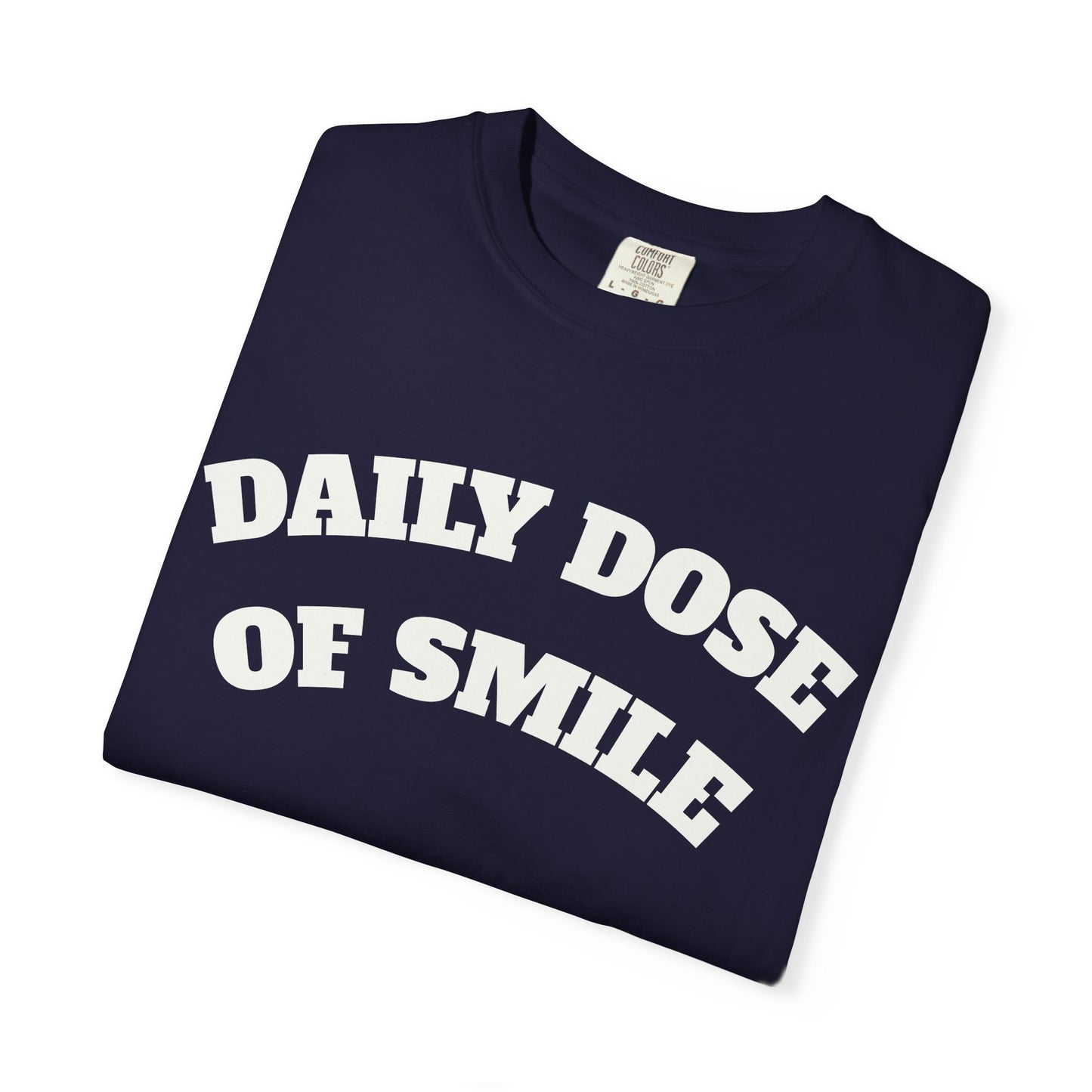 Daily Dose of Smile T-Shirt