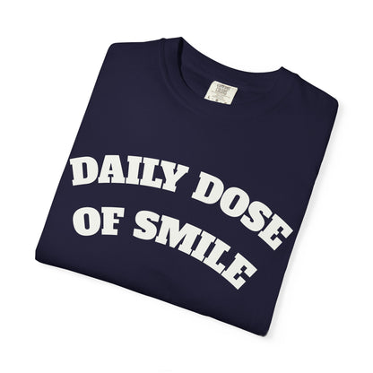 Daily Dose of Smile T-Shirt